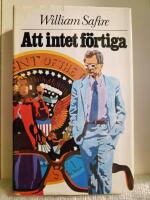 Att intet f&ouml;rtiga