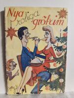 Nya roliga gr&ouml;trim och bragel&ouml;ften samt julverser m. m.