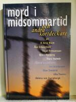 Mord i midsommartid och andra kortdeckare