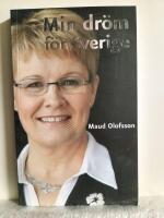 Min dr&ouml;m f&ouml;r Sverige