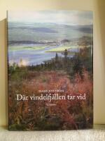 D&auml;r vindelfj&auml;llen tar vid