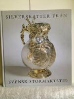 Silverskatter fr&aring;n svensk stormaktstid
