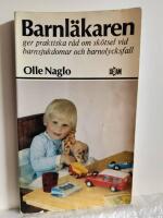 Barnl&auml;karen ger praktiska r&aring;d om sk&ouml;tsel vid barnsjukdomar och barnolycksfall