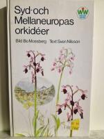 Syd- och Mellaneuropas orkid&eacute;er