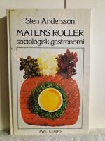 Matens roller : sociologisk gastronomi