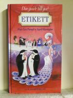 Din guide till god etikett