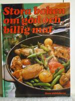 Stora boken om god och billig mat