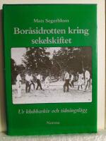 Bor&aring;sidrotten kring sekelskiftet : ur klubbarkiv och tidningsl&auml;gg