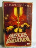 Jakten p&aring; den mystiska b&auml;garen