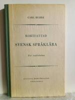 Kortfattad svensk spr&aring;kl&auml;ra f&ouml;r realskolan