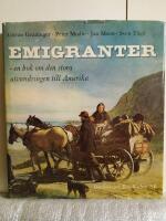 Emigranter - en bok om den stora utvandringen till Amerika