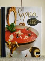 Soppa med tillbeh&ouml;r