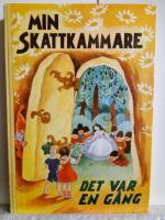 Min skattkammare del III Det var en g&aring;ng