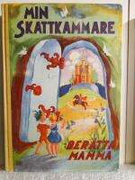 Min skattkammare del II Ber&auml;tta mamma