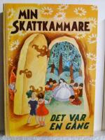 Min skattkammare del III Det var en g&aring;ng