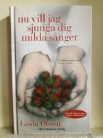 Nu vill jag sjunga dig milda s&aring;nger