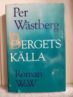 Bergets k&auml;lla : roman