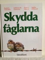 Skydda f&aring;glarna
