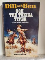 Bill och Ben och tre tokiga typer