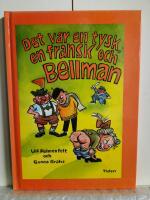Det var en tysk, en fransk och Bellman