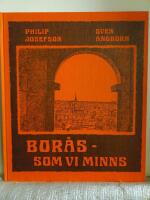 Bor&aring;s - som vi minns