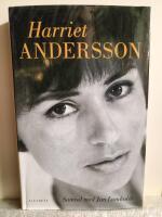 Harriet Andersson : samtal med Jan Lumholdt