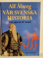 Fr&aring;n j&auml;gartid till vasatid