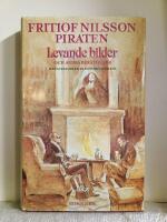 Levande bilder och andra ber&auml;ttelser