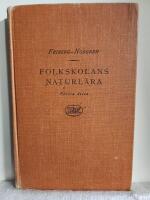 Folkskolans Naturl&auml;ra f&ouml;rsta delen