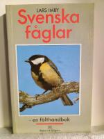Svenska f&aring;glar : en f&auml;lthandbok