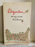 Lingonben - &Aring;tta l&aring;dor poesi - Samlade texter 