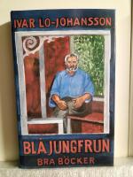 Bl&aring; jungfrun : en roman om diktens f&ouml;delse