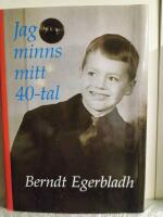 Jag minns mitt 40-tal