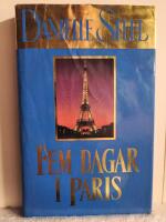 Fem dagar i Paris