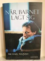N&auml;r barnet lagt sig