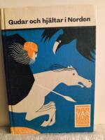 Gudar och hj&auml;ltar i Norden