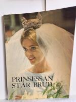 Prinsessan st&aring;r brud