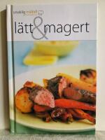 Smaklig m&aring;ltid! L&auml;tt & magert