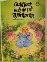 Guldlock och de tre bj&ouml;rnarna
