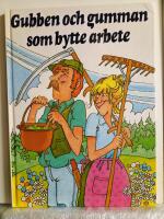 Gubben och gumman som bytte arbete : svensk folksaga