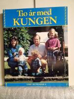 V&aring;rt kungapar : &aring;ret som g&aring;tt med den kungliga familjen
