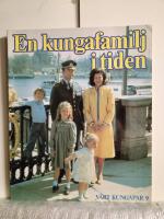 V&aring;rt kungapar : &aring;ret som g&aring;tt med den kungliga familjen