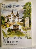 Med V&auml;stg&ouml;ta-Bengtsson i Linn&eacute;s fotsp&aring;r genom V&auml;sterg&ouml;tland