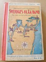 Sveriges bl&aring; band En f&auml;rd p&aring; G&ouml;ta Kanal