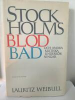 Stockholms Blodbad och andra kritiska unders&ouml;kningar