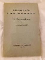 L&auml;robok f&ouml;r sjuksk&ouml;terskeelever VI. Barnsjukdomar