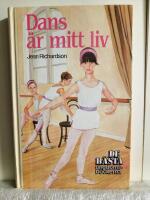 Dans &auml;r mitt liv