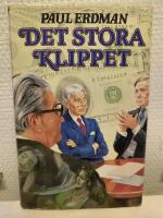 Det stora klippet : en thriller i internationell valutamilj&ouml;