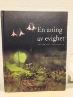 En aning av evighet : ord f&ouml;r toner och tystnad