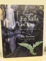 En k&auml;lla av ljus : ord f&ouml;r ljus och m&ouml;rker
